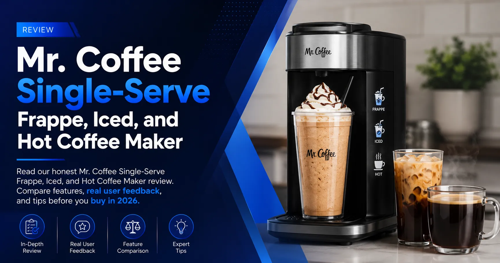 Mr. Coffee Frappe Maker: Review & Buyer's Guide blog image