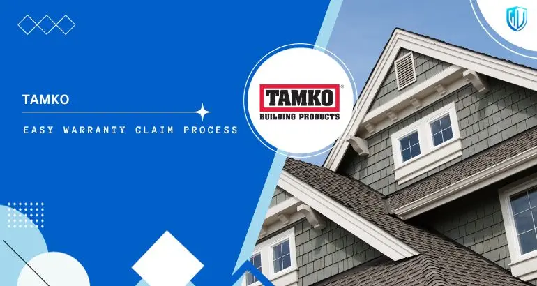 3 Simple Steps to claim TAMKO warranty