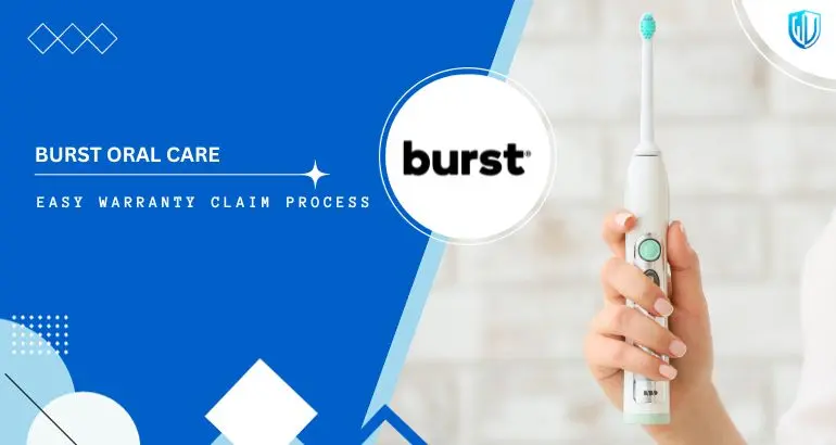 3 Simple Steps to claim BURST Oral Care warranty