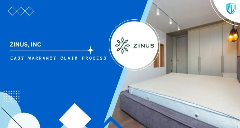 3 Simple Steps to claim Zinus warranty