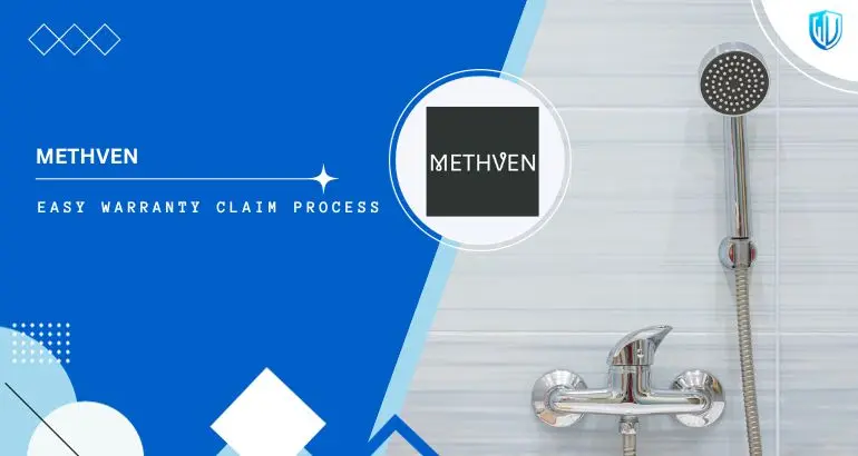 3 Simple Steps to claim Methven warranty