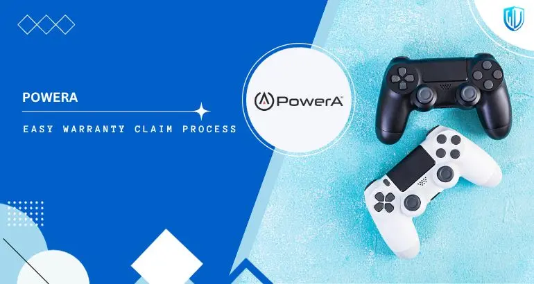 3 Simple Steps to claim PowerA warranty