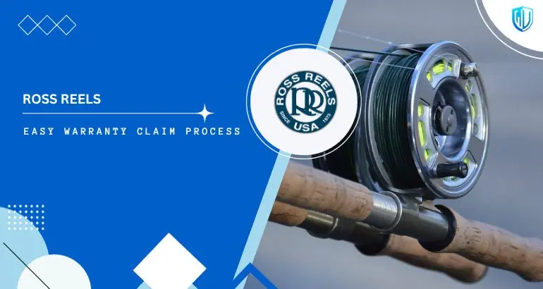 3 Simple Steps to claim Ross Reels warranty