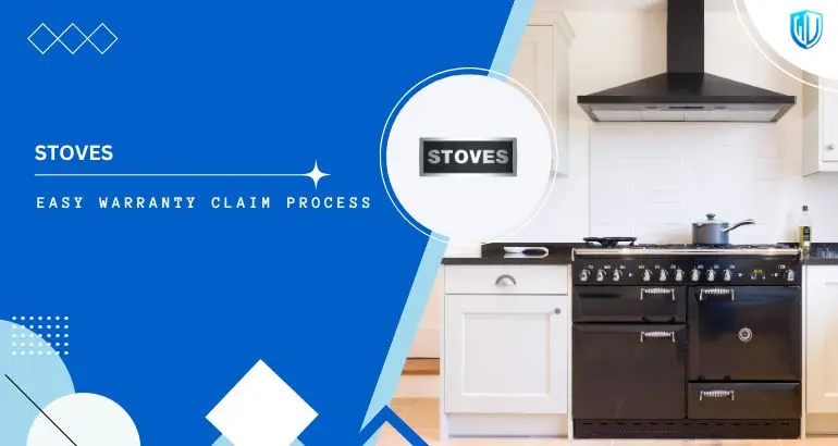 3 Simple Steps to claim Stoves Kitchen Appliances UK warranty