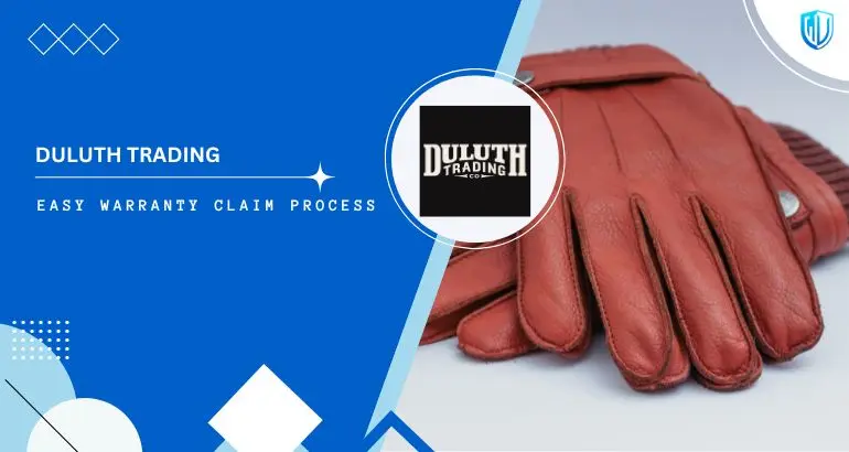 3 Simple Steps to claim Duluth Trading warranty