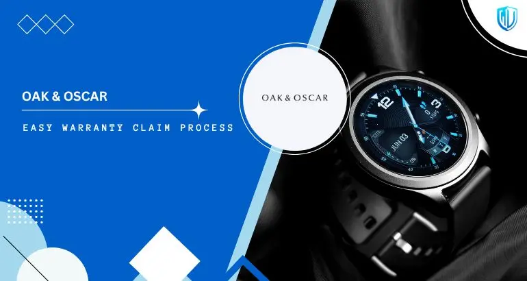 3 Simple Steps to claim Oak & Oscar Watch warranty