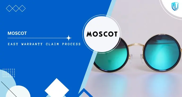 How to claim MOSCOT Warranty