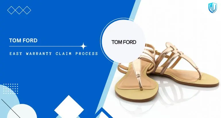 How to claim TOM FORD Warranty