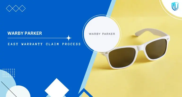 3 Simple Steps to claim Warby Parker warranty