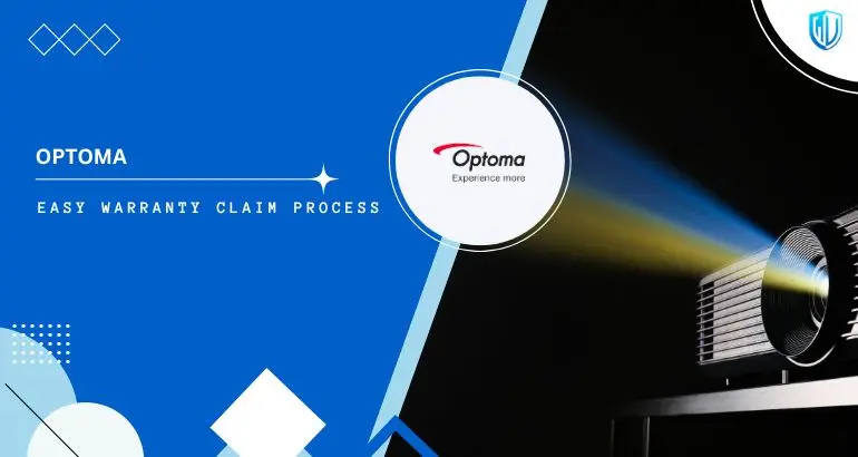 3 Simple Steps to claim Optoma Projector warranty