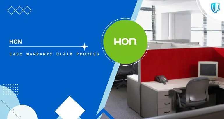 3 Simple Steps to claim HON Office Furniture warranty