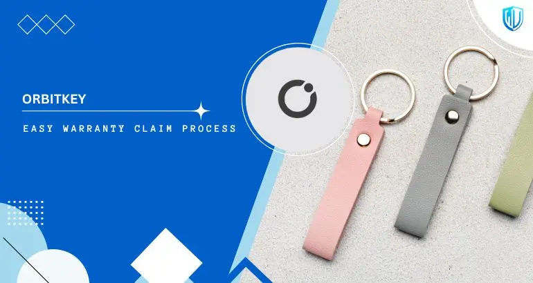 3 Simple Steps to claim Orbitkey warranty