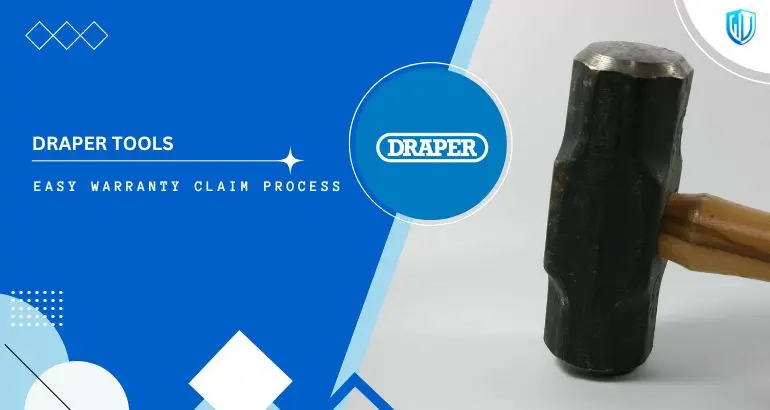 3 Simple Steps to claim Draper Tools warranty