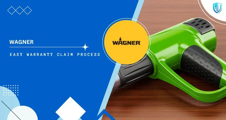 3 Simple Steps to claim Wagner SprayTech warranty