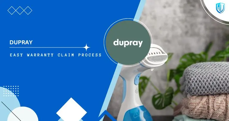 3 Simple Steps to claim Dupray warranty