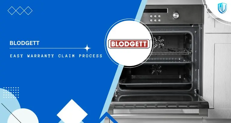 3 Simple Steps to claim Blodgett Ovens warranty