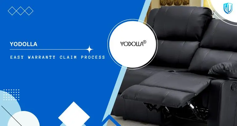 3 Simple Steps to claim YODOLLA Furniture warranty