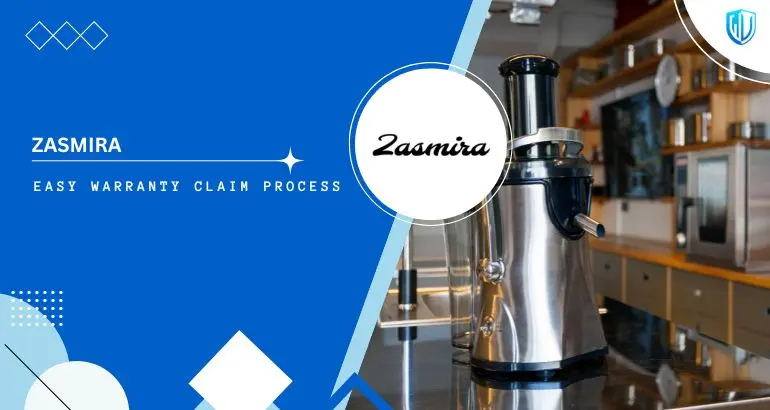 3 Simple Steps to claim Zasmira Juicer warranty