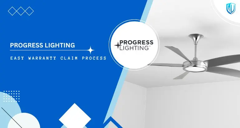 How to claim Progress Lighting Warranty