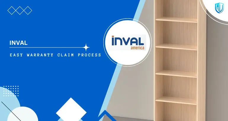 3 Simple Steps to claim Inval Furniture warranty