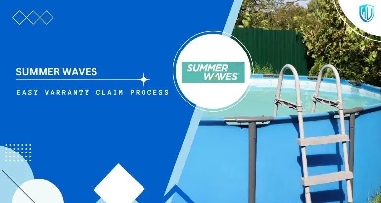 3 Simple Steps to claim Summer Waves Pools warranty