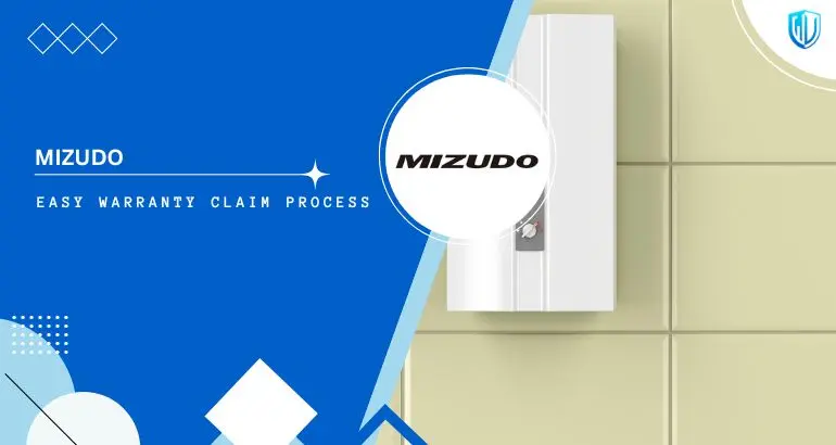 3 Simple Steps to claim Mizudo Heater warranty