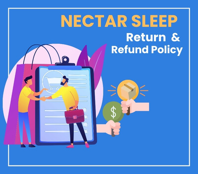 Your Guide to Nectar Sleep Return Policy