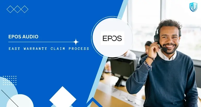 3 Simple Steps to claim epos audio warranty