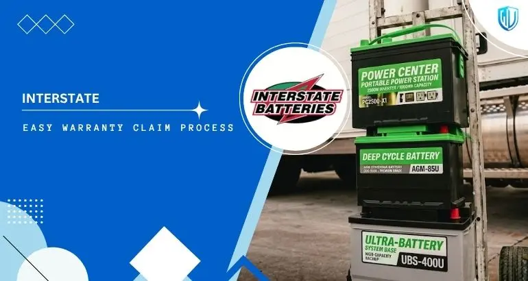 3 Simple Steps to claim INTERSTATE warranty